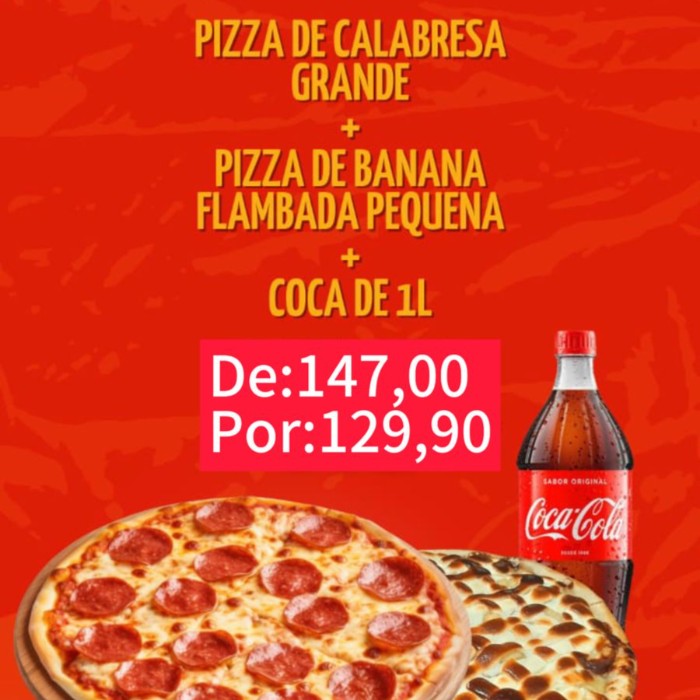 Combo Familia (Calabresa G + Banana Flambada P + Coca Cola 1L)